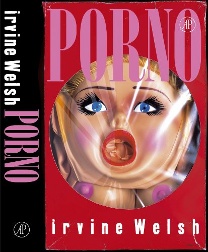 Porno: roman (Mark Renton, 3) Contemporary literature