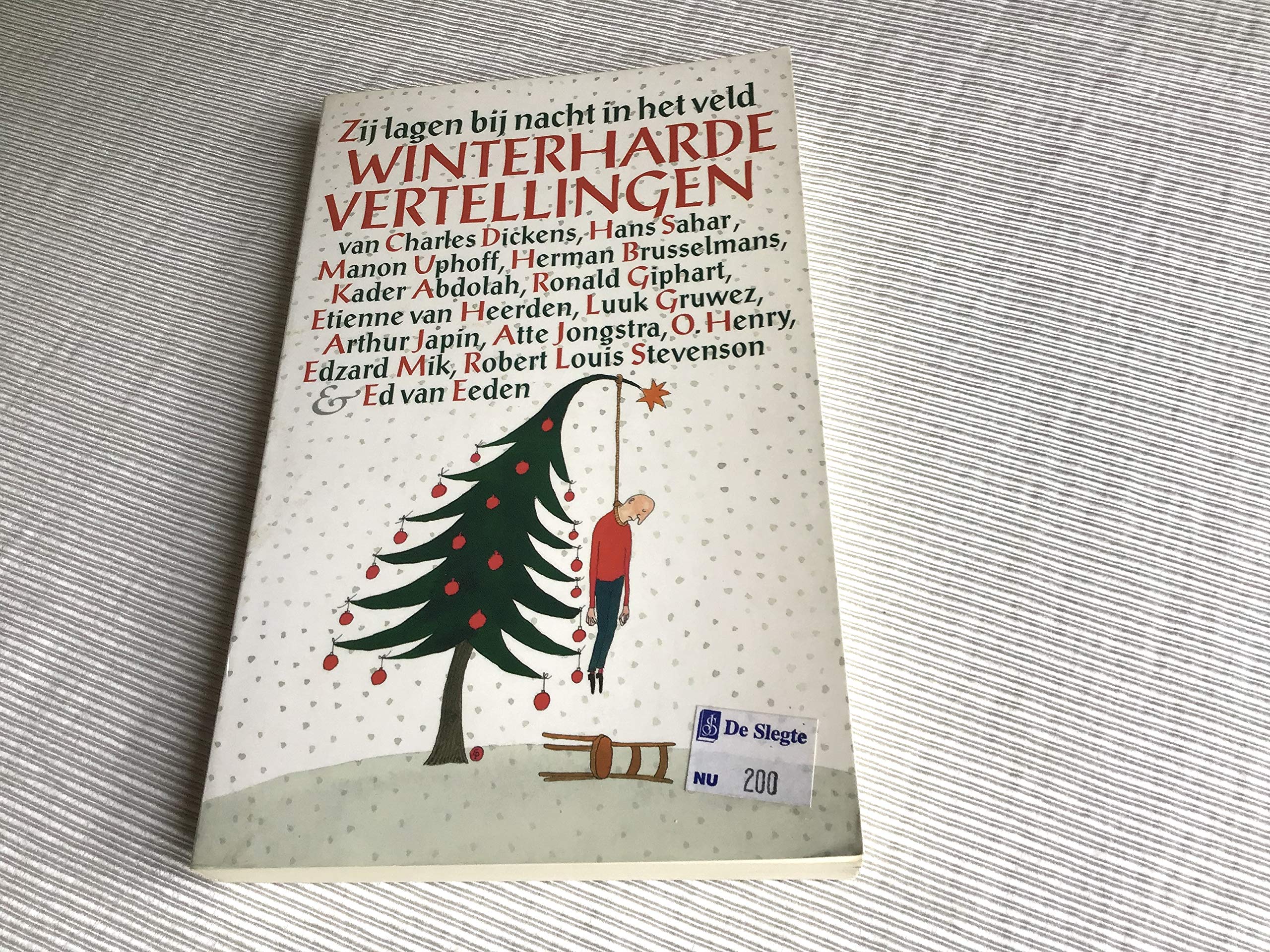 Zij lagen bij nacht in het veld: winterharde vertellingen Contemporary literature