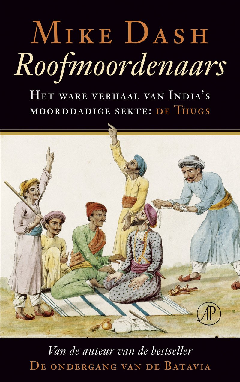 Roofmoordenaars: het ware verhaal van India's moorddadige sekte book