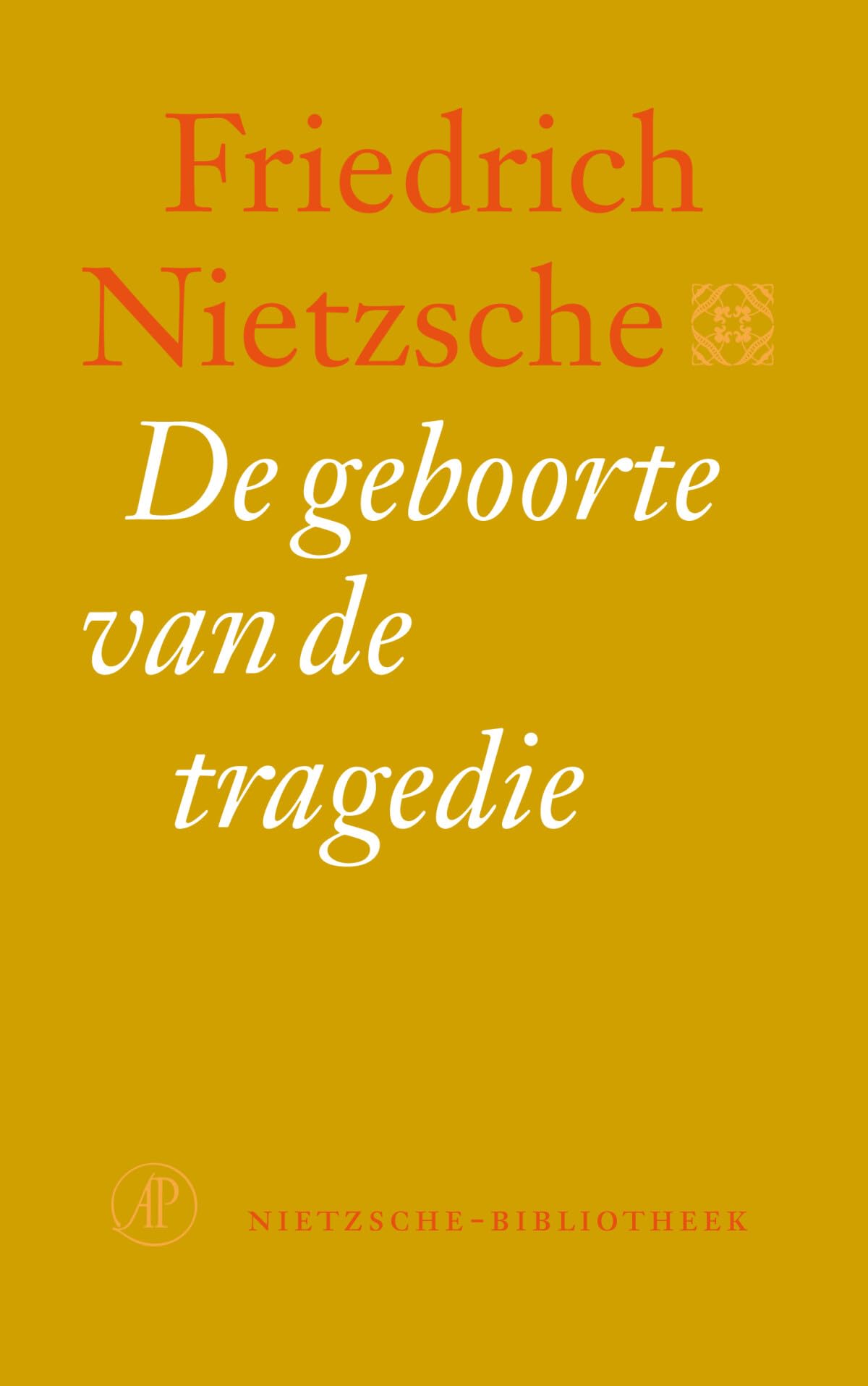 De geboorte van de tragedie, of Griekse cultuur en pessimisme: vertaald, geannoteerd en van een nawoord voorzien door Hans Driessen book