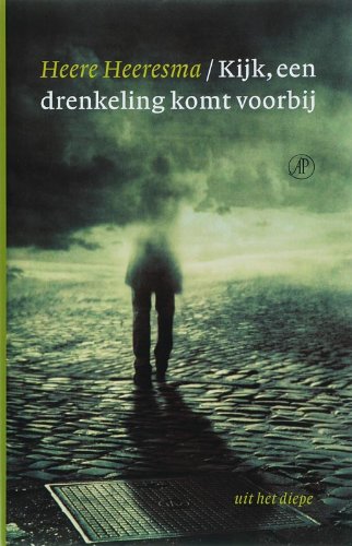 Kijk, een drenkeling komt voorbij book