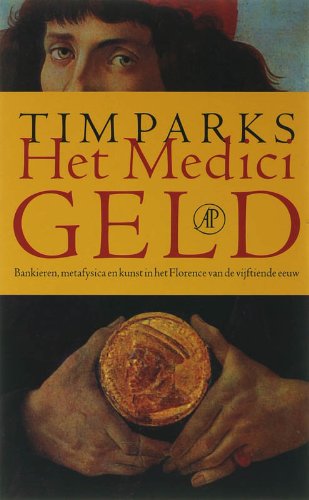 Het Medicigeld: bankieren, metafysica en kunst in het Florence van de vijftiende eeuw Memories