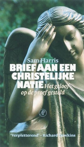 Brief aan een christelijke natie: het geloof op de proef gesteld Books