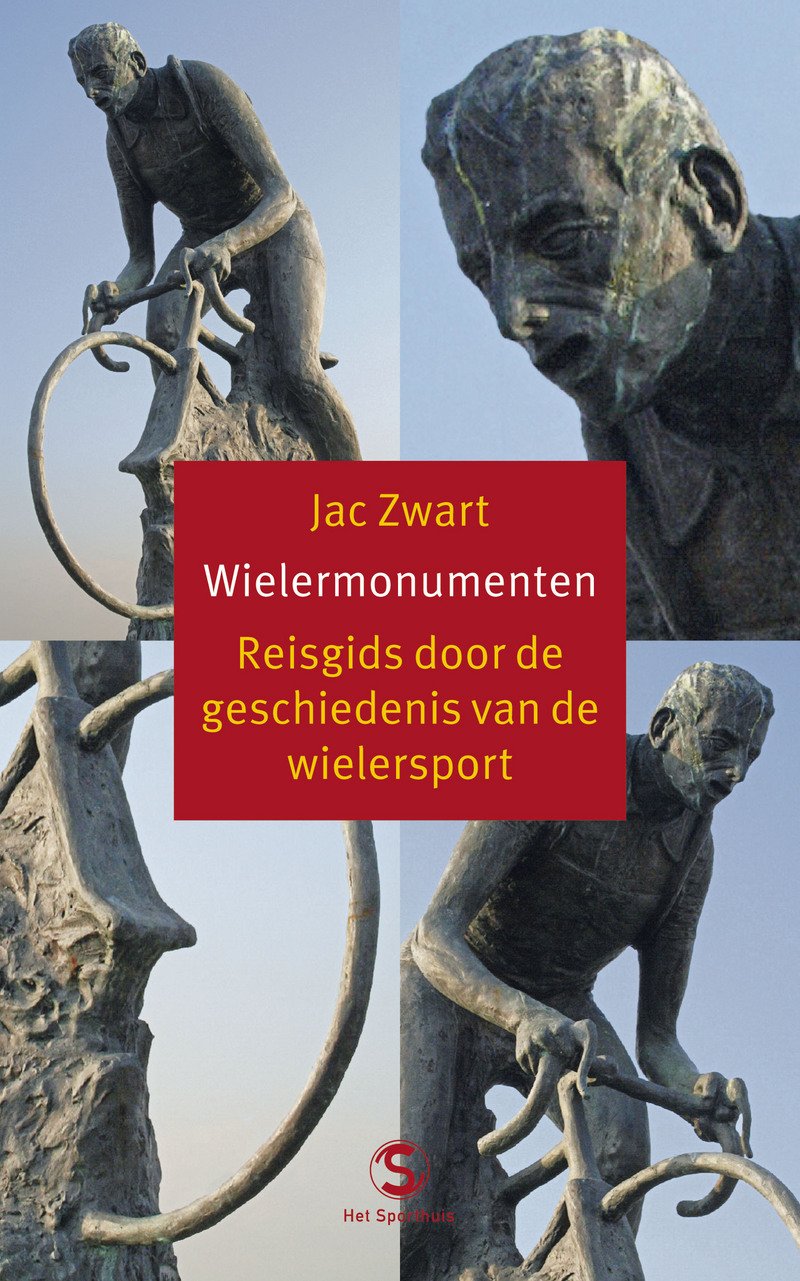 Wielermonumenten: reisgids door de geschiedenis van de wielersport book
