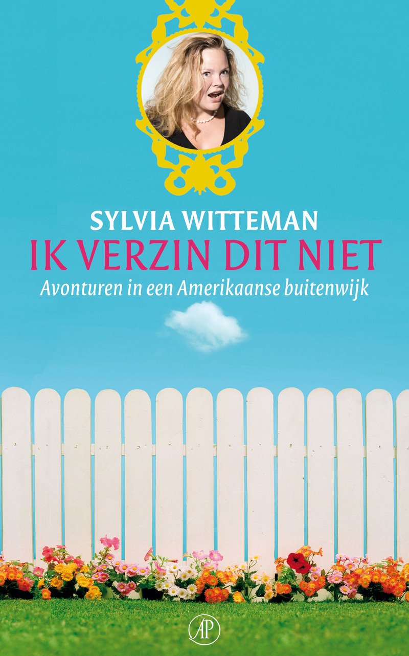 Ik verzin dit niet: avonturen in een Amerikaanse buitenwijk book