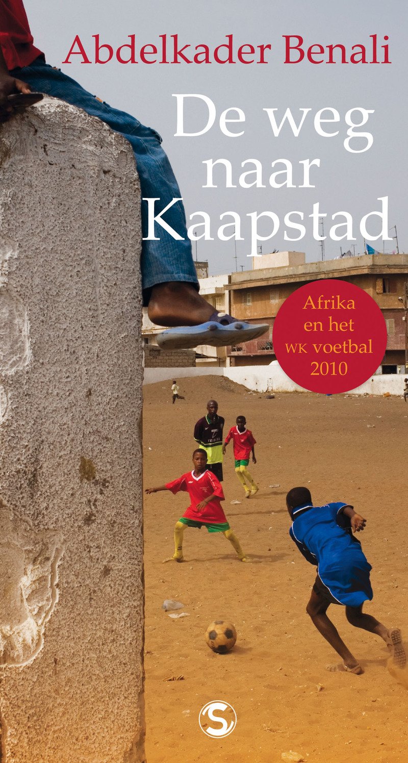 De weg naar Kaapstad: afrika en het WK Voetbal in 2010 book