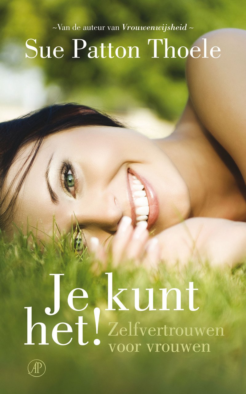 Je kunt het!: zelfvertrouwen voor vrouwen book