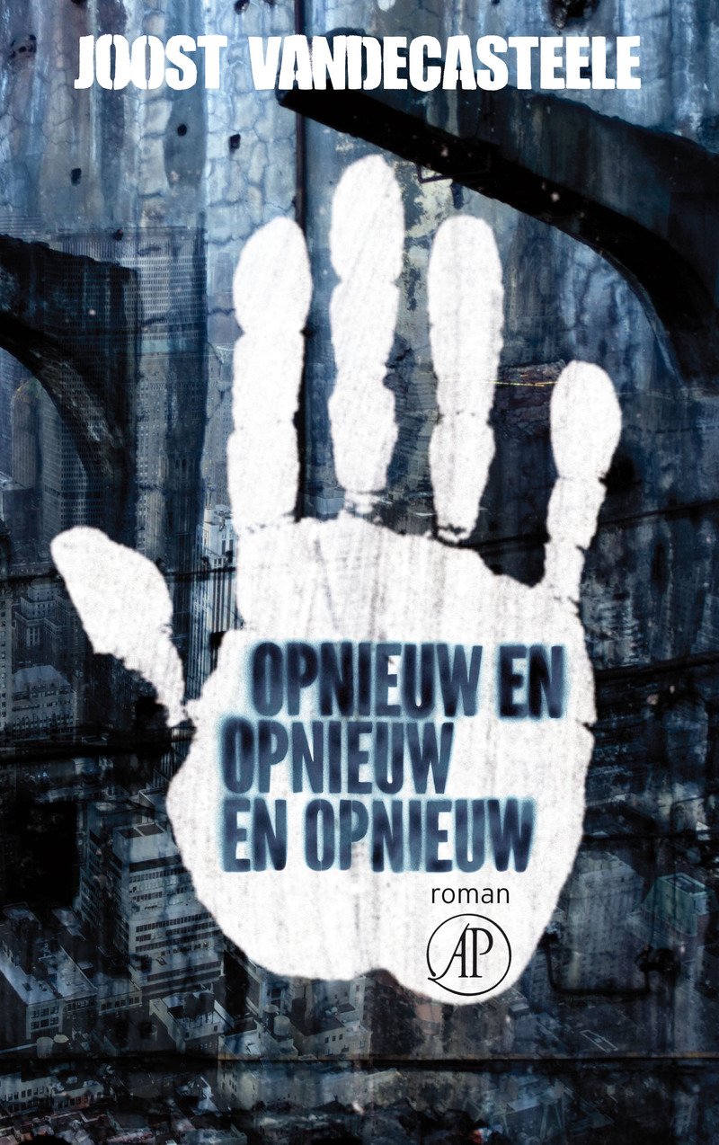 Opnieuw en opnieuw en opnieuw Contemporary literature