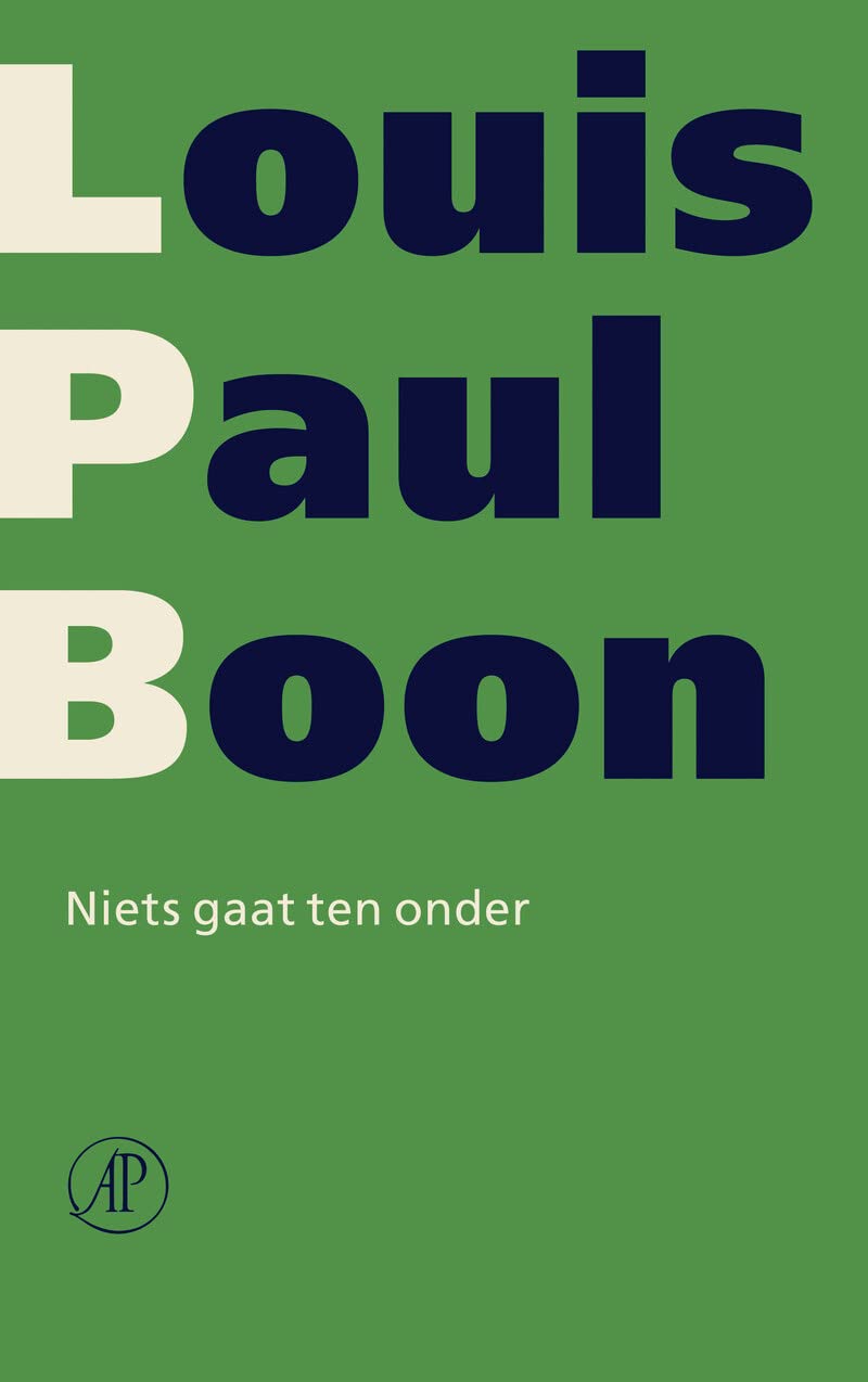 Niets gaat ten onder: verzameld werk (Verzameld werk Louis Paul Boon, 10) Contemporary literature