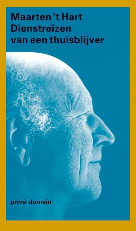 Dienstreizen van een thuisblijver (Privé-domein, 272) Art & Literature