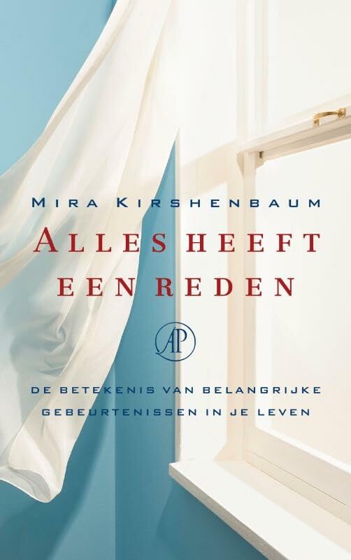 Alles heeft een reden: ontdek de ware betekenis van belangrijke gebeurtenissen in het leven Psychology