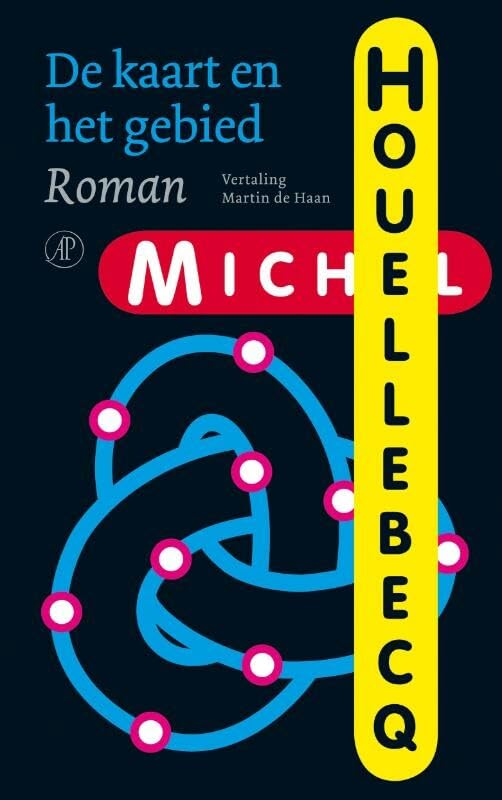De kaart en het gebied: roman Contemporary literature
