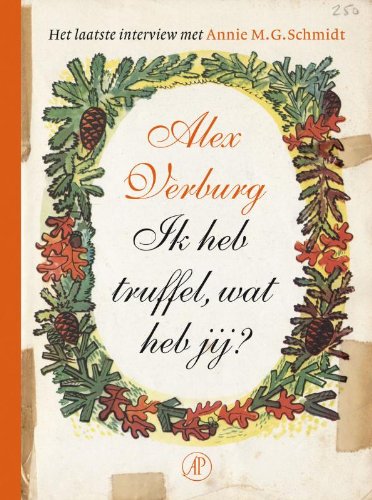 Product Image: Ik heb truffel, wat heb jij?