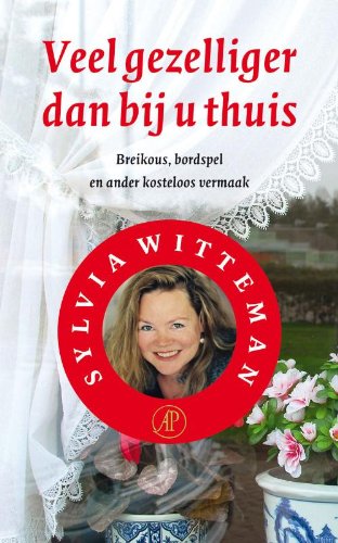Veel gezelliger dan bij u thuis Contemporary literature