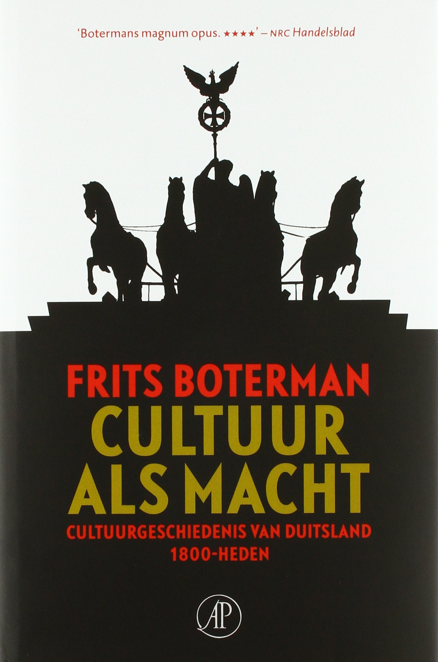 Cultuur als macht: cultuurgeschiedenis van Duitsland, 1800-heden book