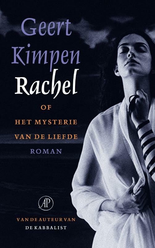 Rachel, of het mysterie van de liefde book