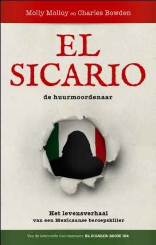 El Sicario: het verhaal van een Mexicaanse beroepskiller Books