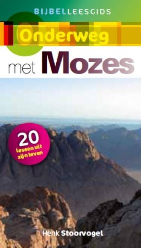 Onderweg met Mozes: bijbelleesgids book