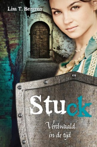 Stuck: verdwaald in de tijd book