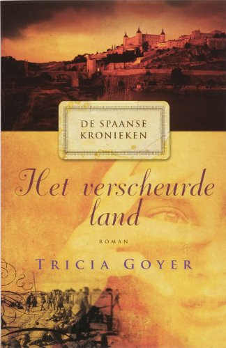 De spaanse kronieken / 2 Het verscheurde land / druk 1 book