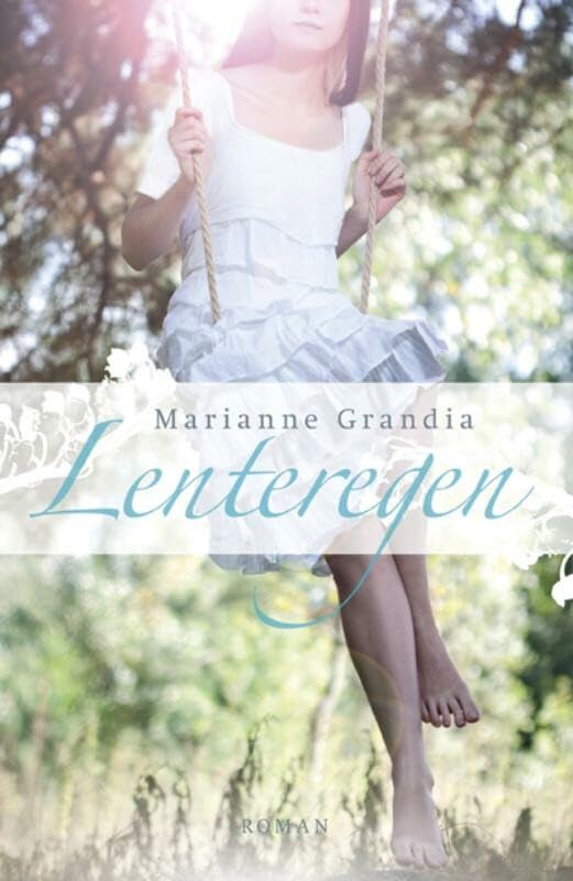 Lenteregen: roman book