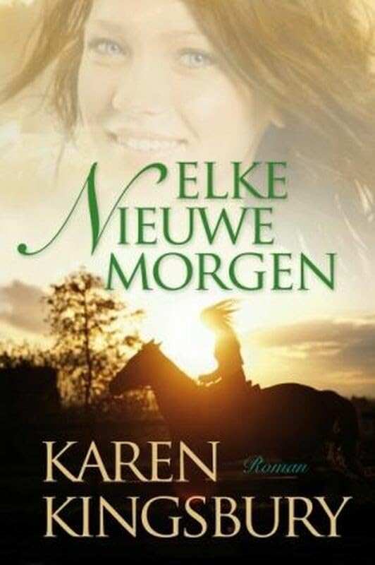 Elke nieuwe morgen: roman book
