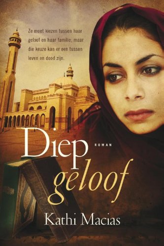 De kracht van geloof 3: Diep geloof: roman book