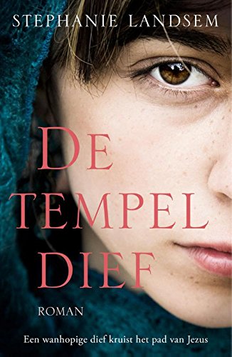 De tempeldief: een wonderlijke ontmoeting aan de voet van het kruis book