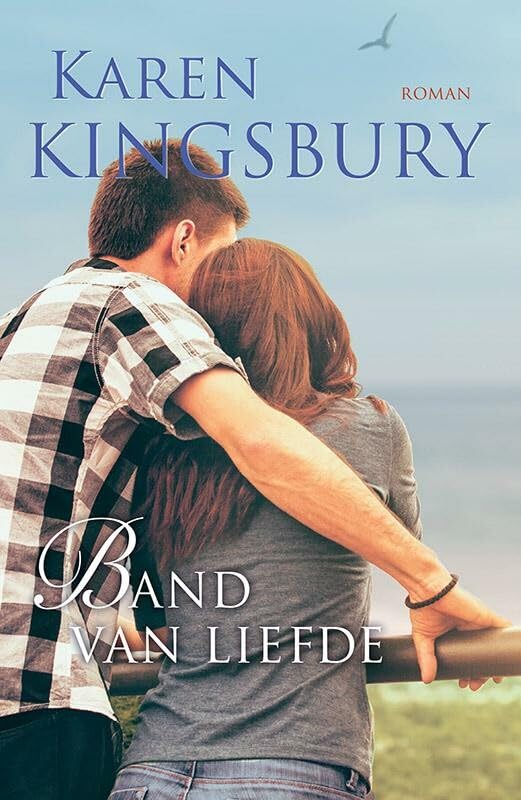 Band van liefde: roman book