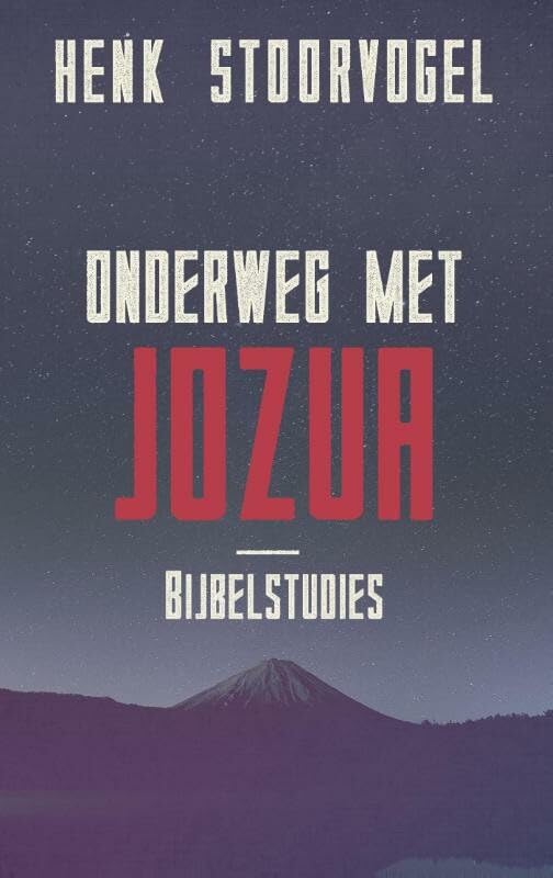 Onderweg met Jozua: bijbelstudies book