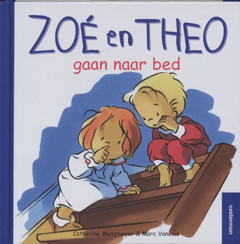 Zoé en Theo gaan naar bed book