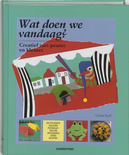 Wat doen we vandaag? (Pedagogische boeken, 1) Young adult books