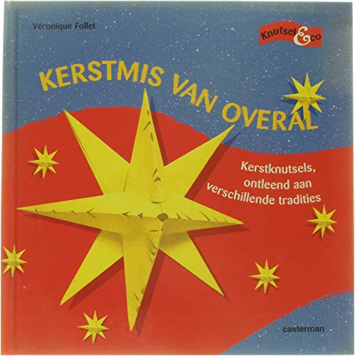 Kerstmis van overal: kerstknutsels, ontleend aan verschillende tradities book
