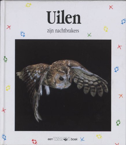 UILEN, ZIJN NACHTBRAKERS (WAPITI-BOEKEN) Non-fiction