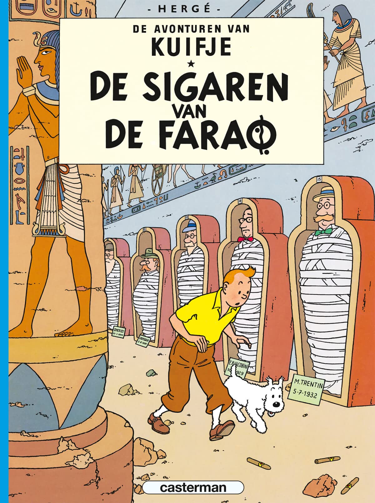 03 sigaren van de farao: Edition en Néerlandais (De avonturen van Kuifje, 4) Manga