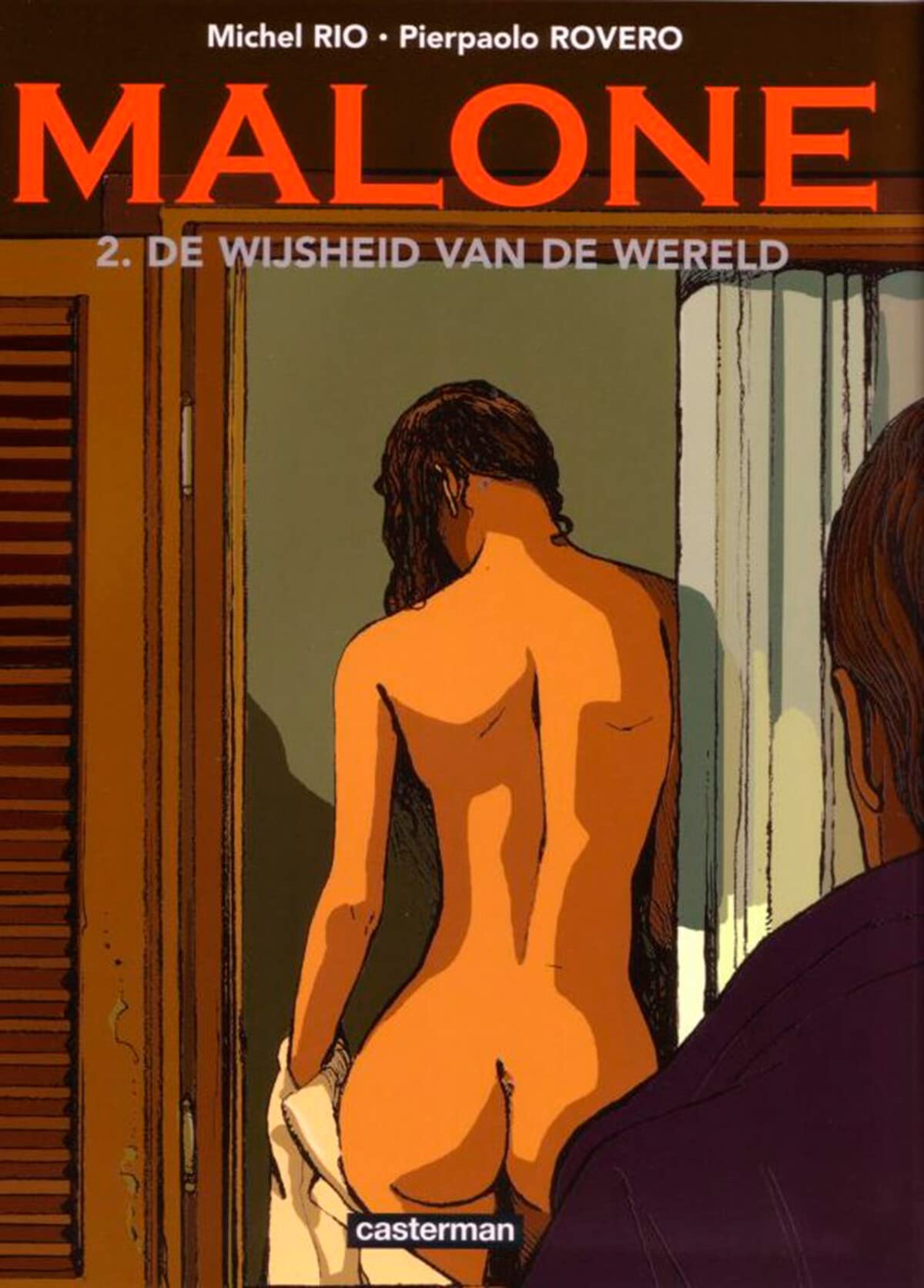 MALONE 1.-DE WIJSHEID VAN DE WERELD: DE WIJSHEID VAN DE WERELD Manga