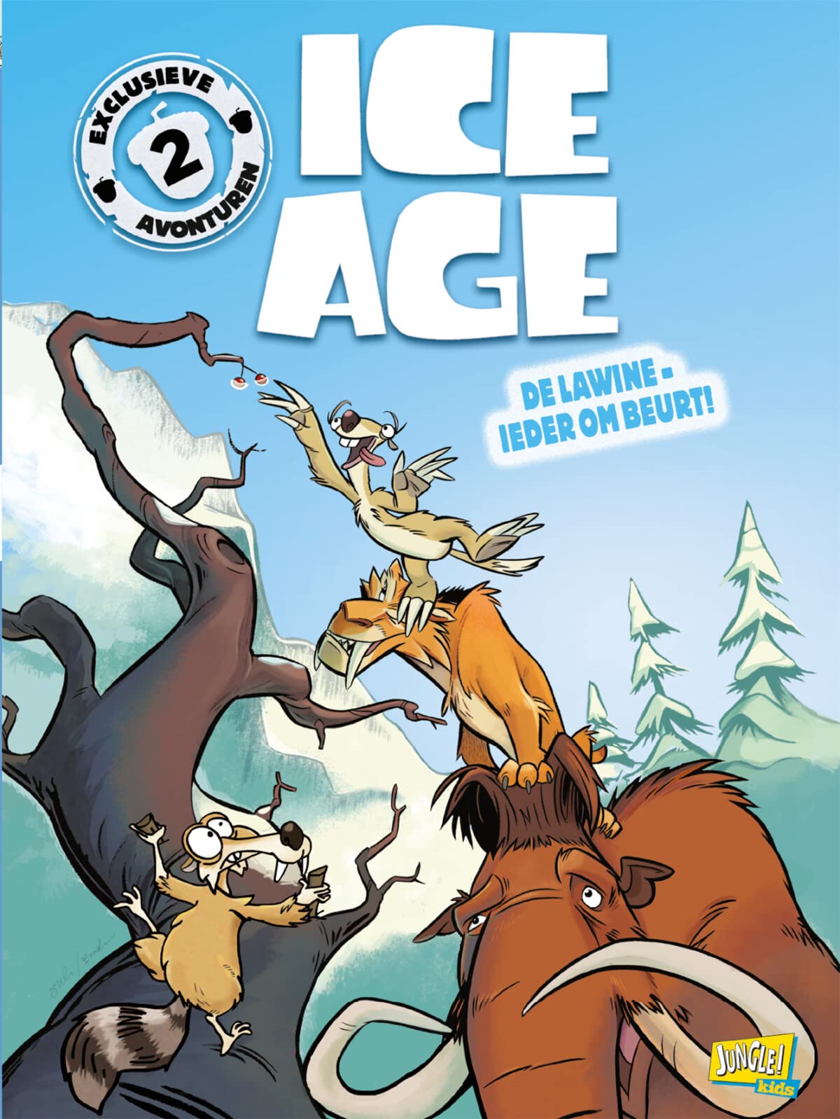De lawine ; Ieder om beurt!: Continentale drift (Ice age, 4, Band 4) Non-fiction