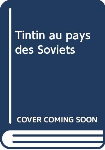 De avonturen van Kuifje 1: Kuifje in het land van de Sovjets book