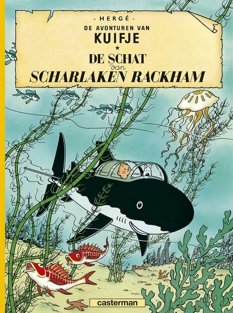 De avonturen van Kuifje 12: De schat van Scharlaken Rackham book