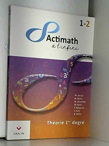 Actimath à l'infini - référentiel théorie 1° degré Non-fiction