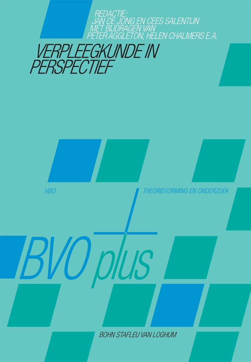 Verpleegkunde in perspectief: Theorievorming, modellen en theorieen, praktische toepassingen book