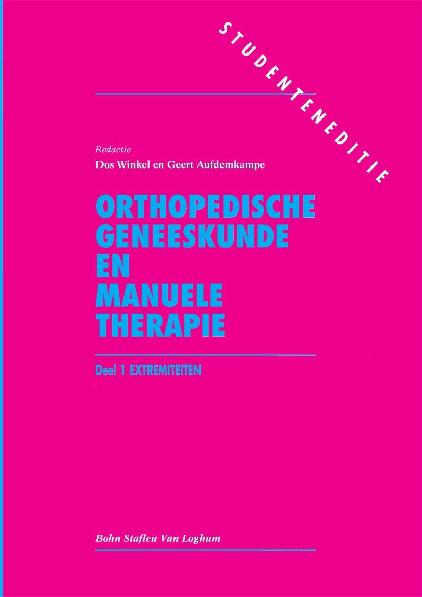 Orthopedische geneeskunde en manuele therapie: Deel 1: extremiteiten Medicine