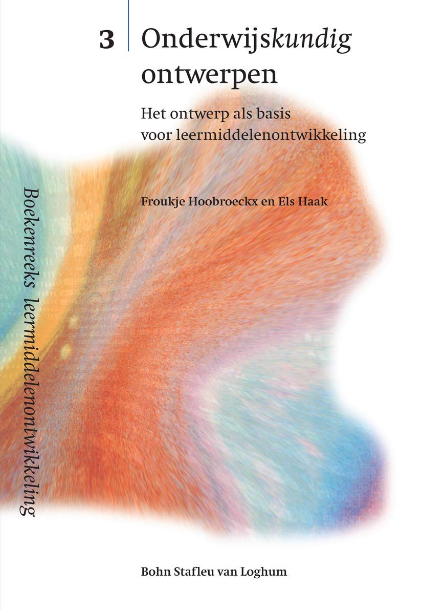 Onderwijskundig ontwerpen: Het ontwerp als basis voor leermiddelenontwikkeling (Docentenreeks) Business, Finance & Career