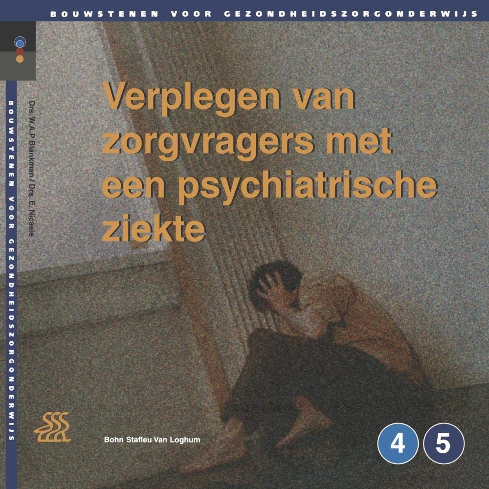 Verplegen Van Zorgvragers Met Een Psychiatrische Ziekte book