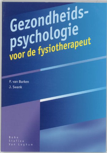 Gezondheidspsychologie voor de fysiotherapeut Medicine