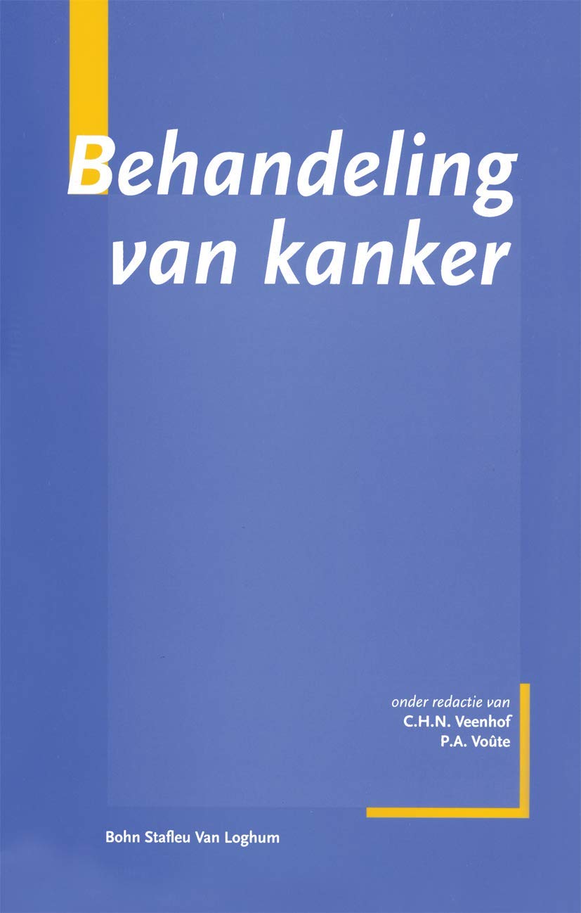 Behandeling van kanker, actuele inzichten voor arts en patient Medicine