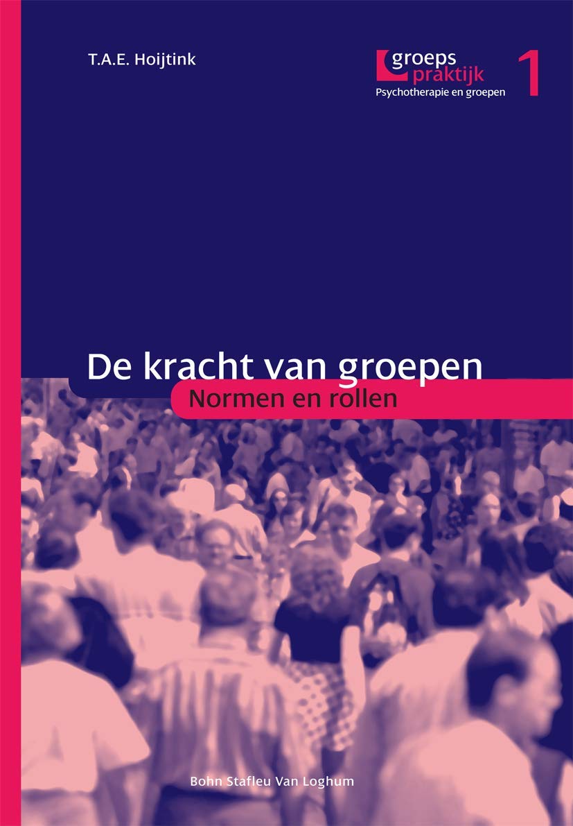 De kracht van groepen: Normen en rollen (Groepspraktijk) Medicine