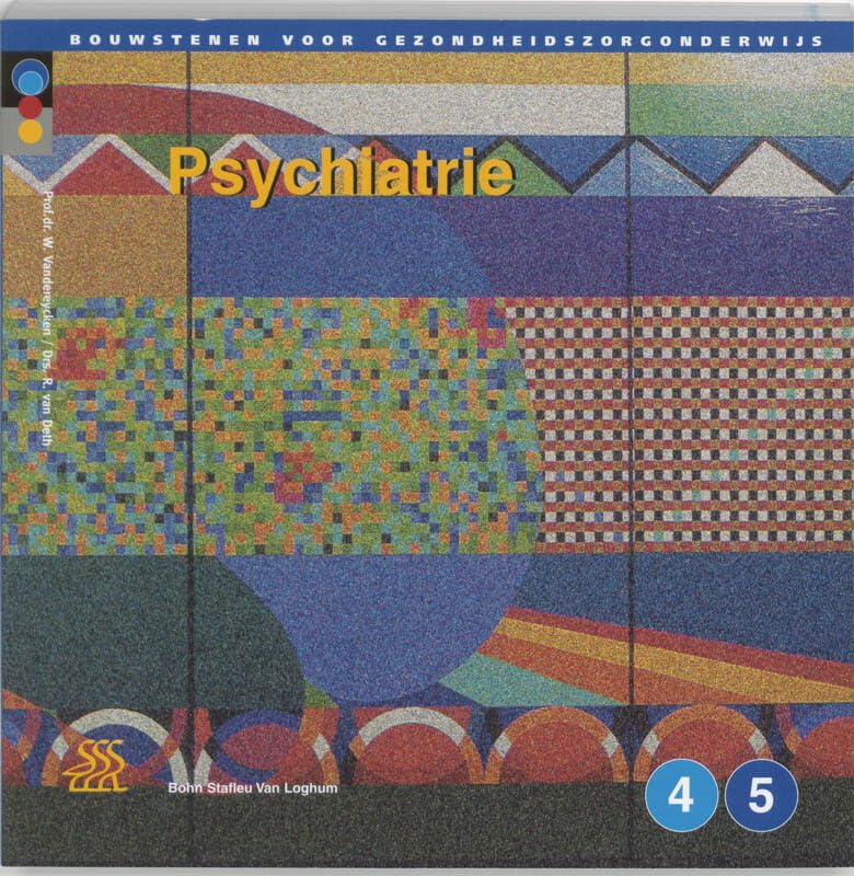Psychiatrie (Bouwstenen gezondheidszorgonderwijs) Medicine