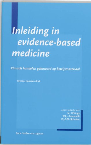 Inleiding in evidence-based medicine: klinisch handelen gebaseerd op bewijsmateriaal book
