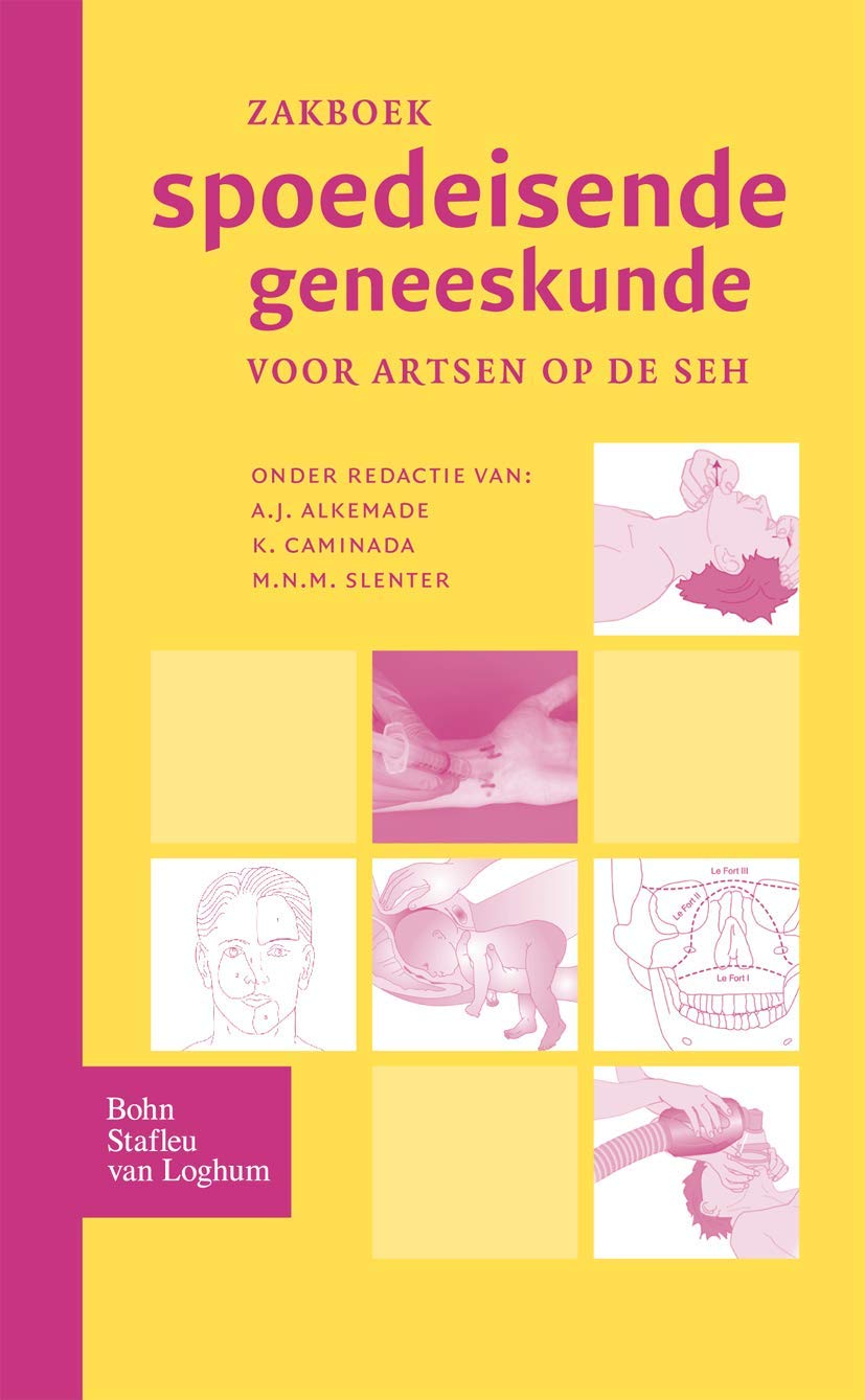 Zakboek Spoedeisende Geneeskunde Medicine